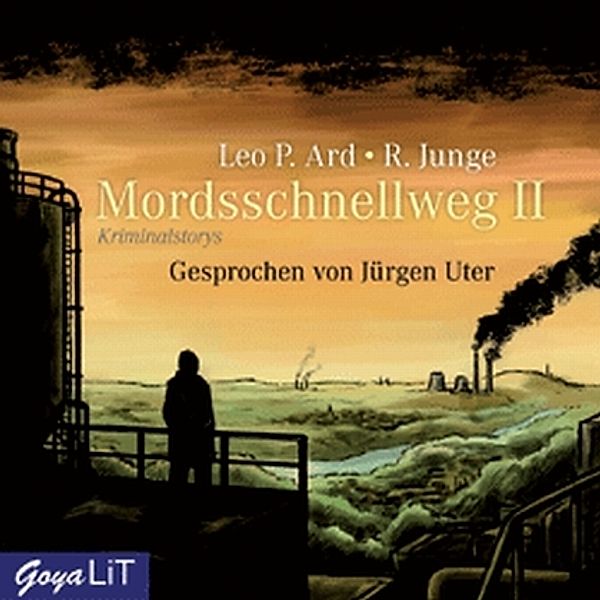 Mordsschnellweg, 1 Audio-CD, Leo P. Ard, Reinhard Junge