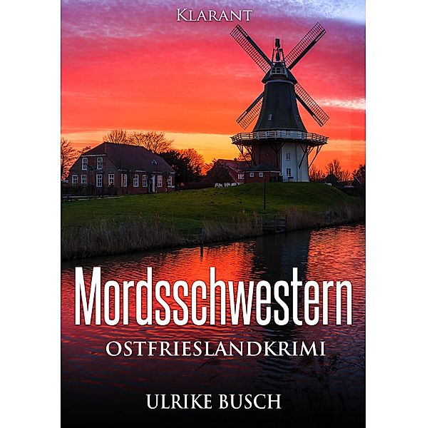 Mordsschwestern, Ulrike Busch