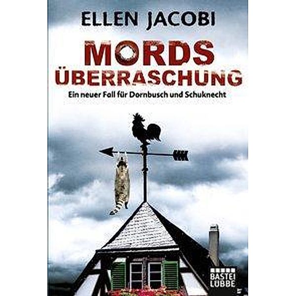 Mordsüberraschung / Dornbusch & Schuknecht Bd.2, Ellen Jacobi