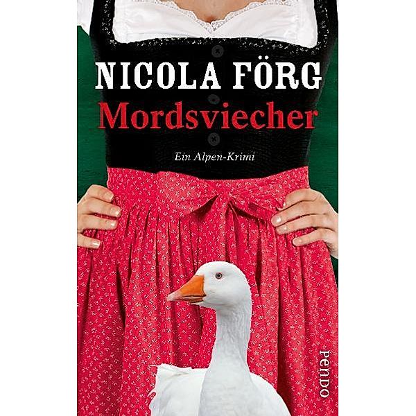 Mordsviecher / Kommissarin Irmi Mangold Bd.4, Nicola Förg