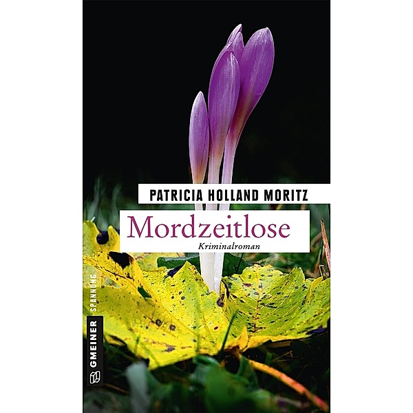 Mordzeitlose / Margrit Kunkel Bd.1, Patricia Holland Moritz