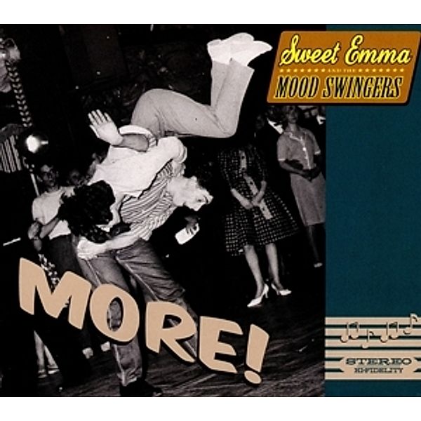 More!, Sweet Emma & The Mood Swingers