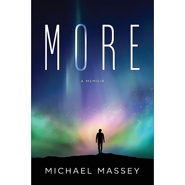 More: A Memoir, Michael Massey