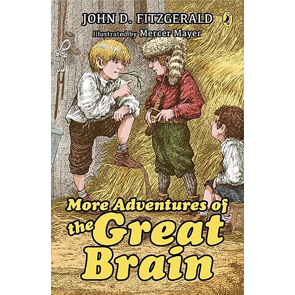 More Adventures of the Great Brain / The Great Brain Bd.2, John D. Fitzgerald