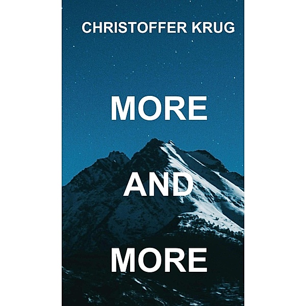 More and More, Christoffer Krug
