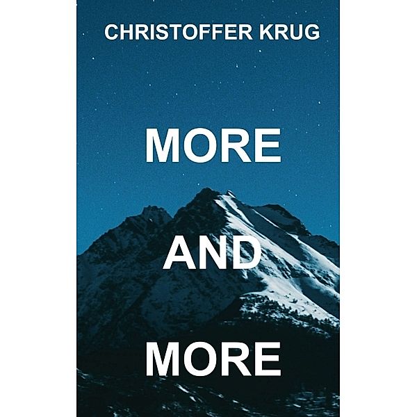 More and More, Christoffer Krug