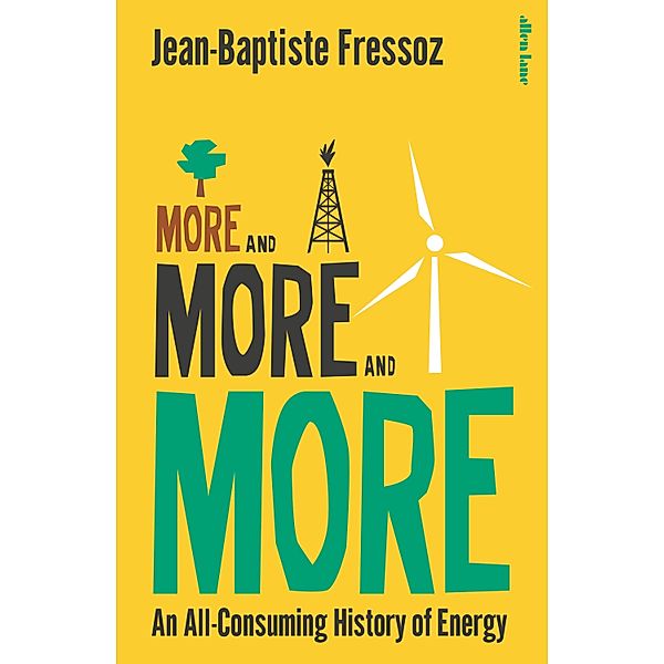More and More and More, Jean-Baptiste Fressoz