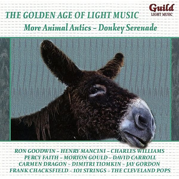 More Animal Antics-Donkey Serenade, Boodwin, Mancini, Crawford, Welk, Perretti, Faith, Dumon