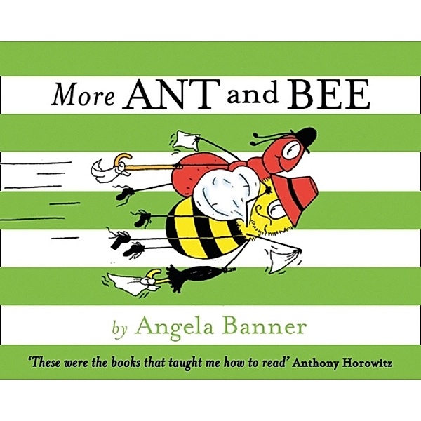 More Ant and Bee / Ant and Bee, Angela Banner