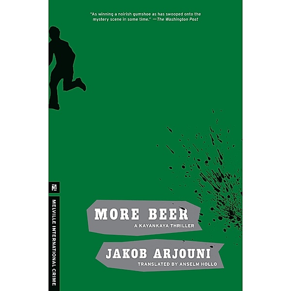 More Beer, Jakob Arjouni