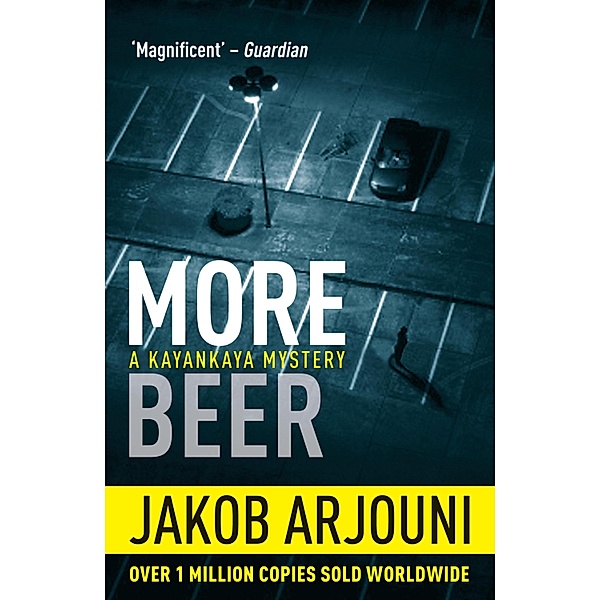 More Beer / Kemal Kayankaya Series Bd.2, Jakob Arjouni