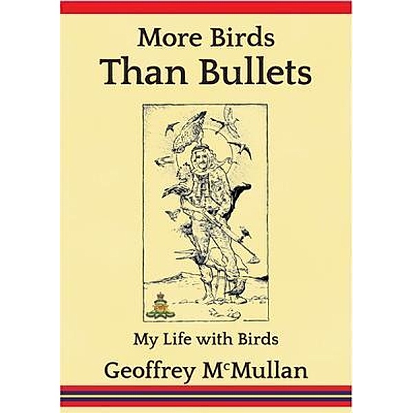 More Birds Than Bullets, Geoffrey McMullan