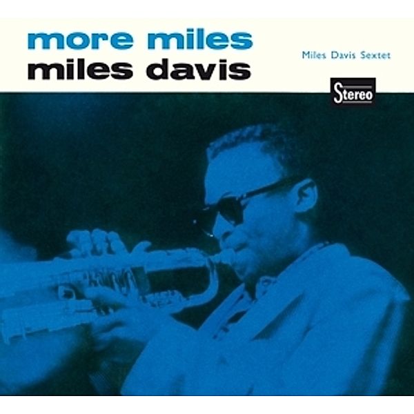 More Davs, Miles Davis