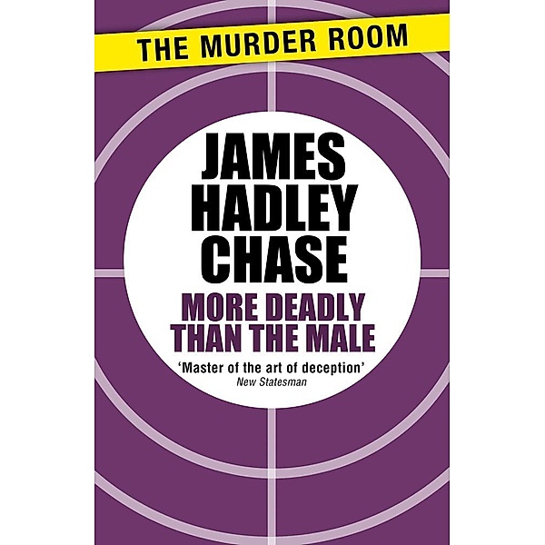 More Deadly than the Male / Murder Room Bd.361, James Hadley Chase