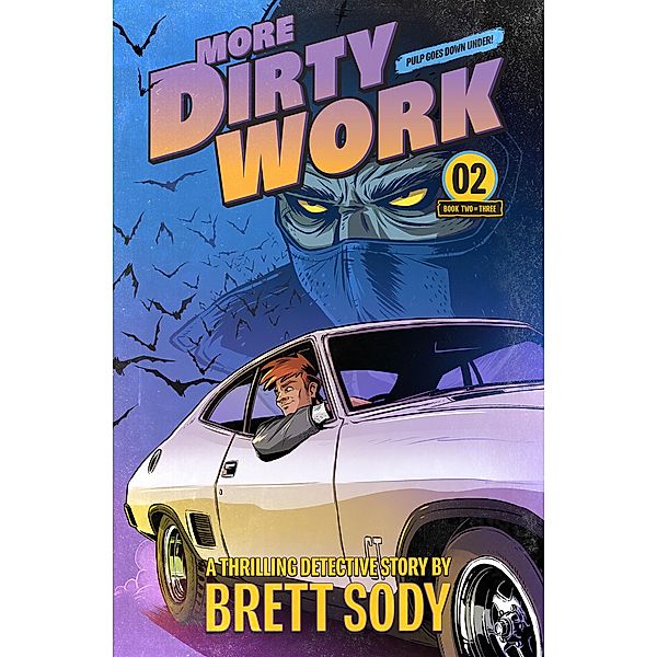 More Dirty Work, Brett Sody