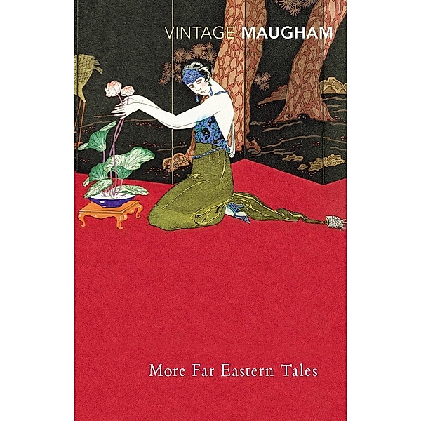 More Far Eastern Tales, W. Somerset Maugham