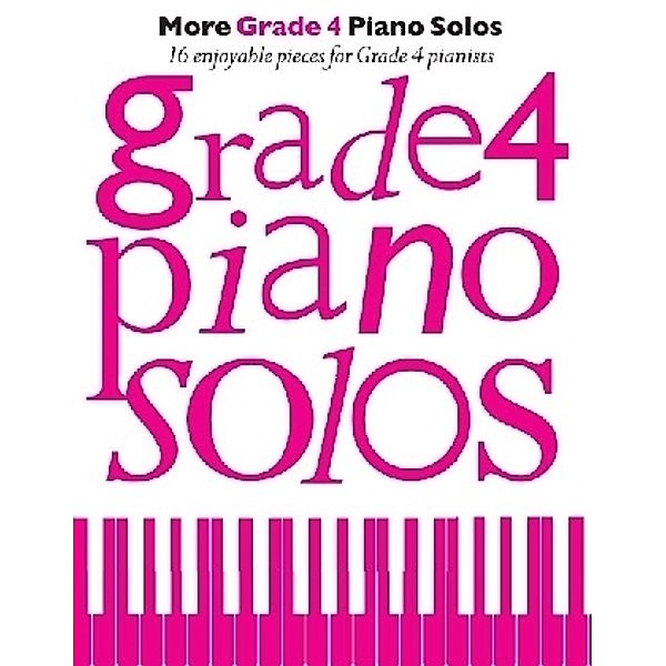 More Grade 4 Piano Solos