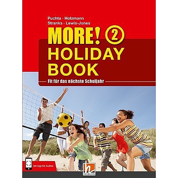 MORE! Holiday Book.Bd.2, Herbert Puchta, Christian Holzmann, Jeff Stranks, Peter Lewis-Jones