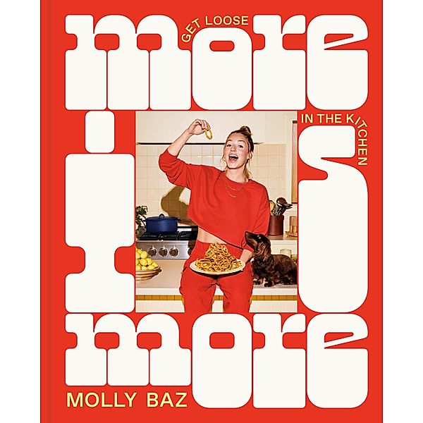 More Is More, Molly Baz