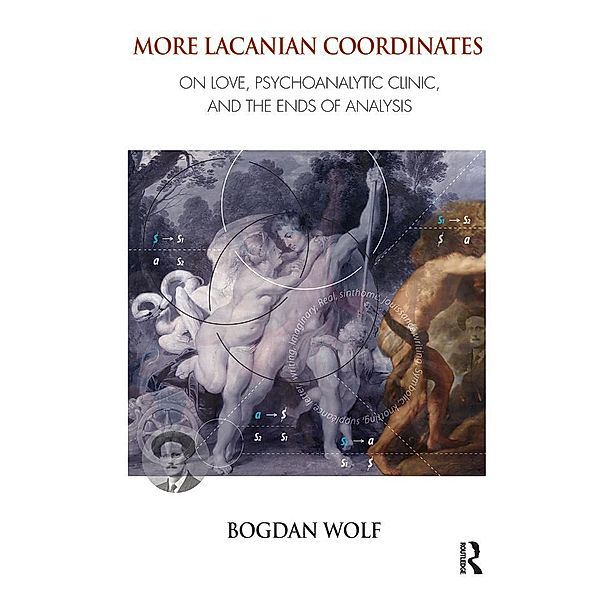 More Lacanian Coordinates, Bogdan Wolf
