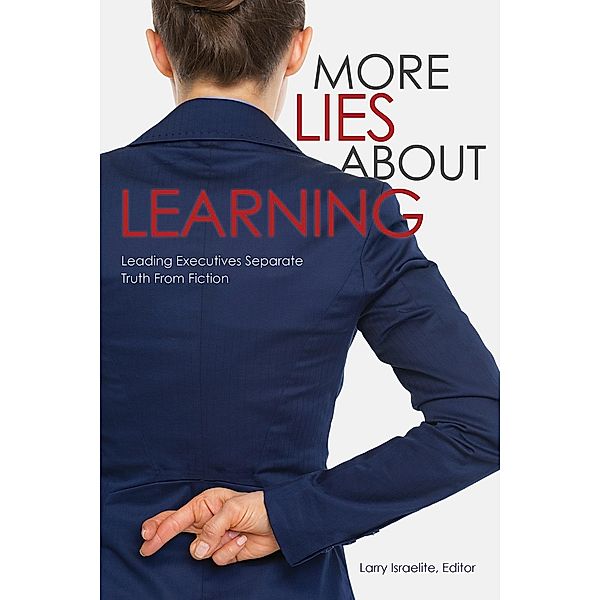 More Lies About Learning