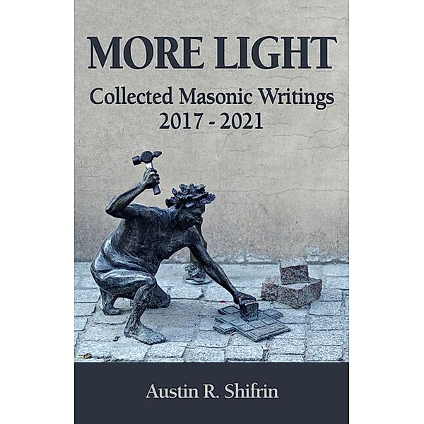 More Light / Gatekeeper Press, Austin Shifrin