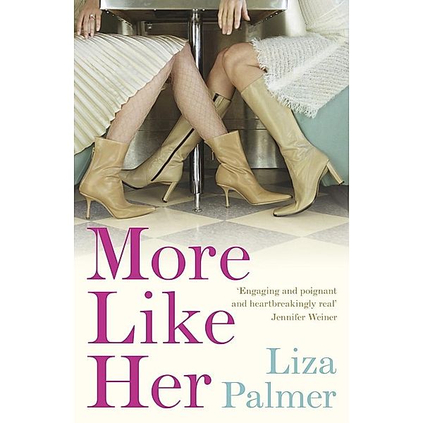 More Like Her, Liza Palmer
