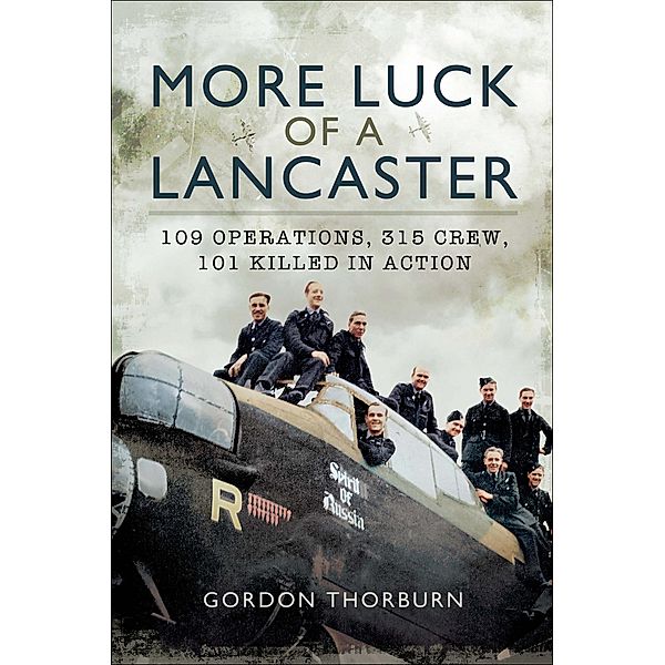 More Luck of a Lancaster, Gordon Thorburn