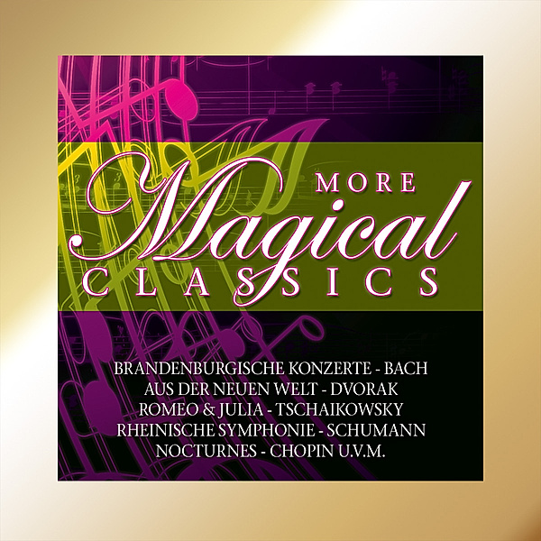 More Magical Classics, Schumann Chopin U.V.A. Bach
