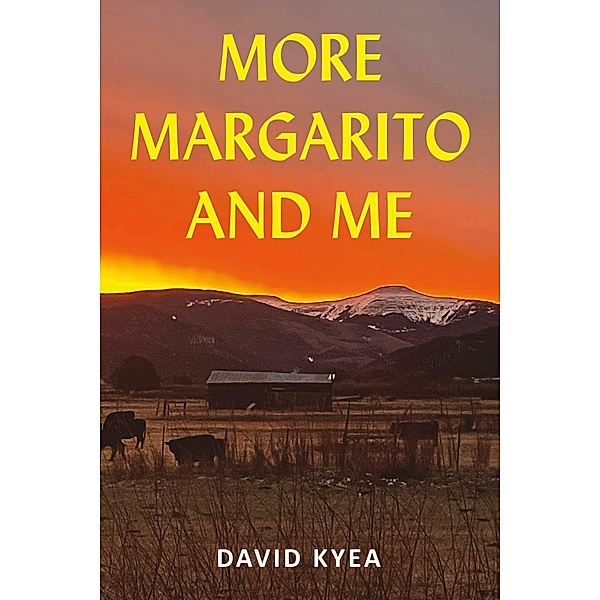 More Margarito and Me, David Kyea
