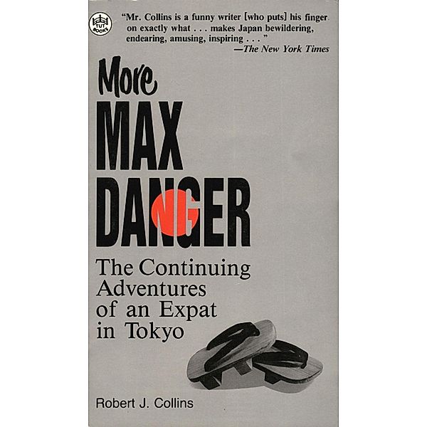 More Max Danger, Robert J . Collins