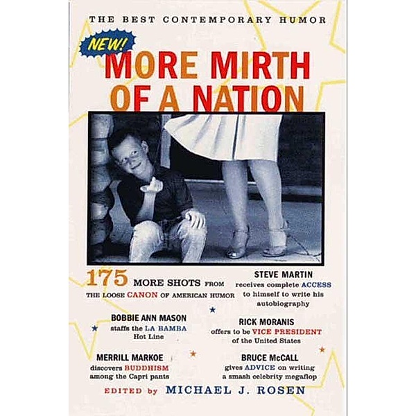 More Mirth of a Nation, Michael J. Rosen