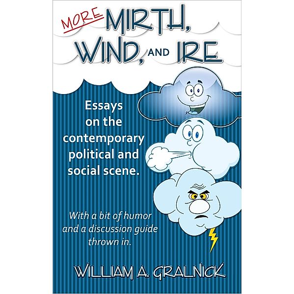 More Mirth Wind & Ire, Bill Gralnick