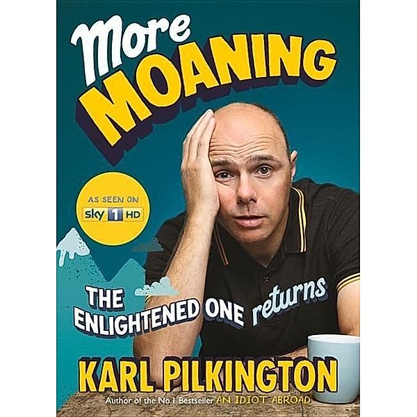 More Moaning, Karl Pilkington