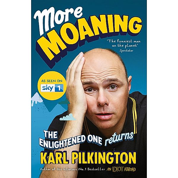 More Moaning, Karl Pilkington