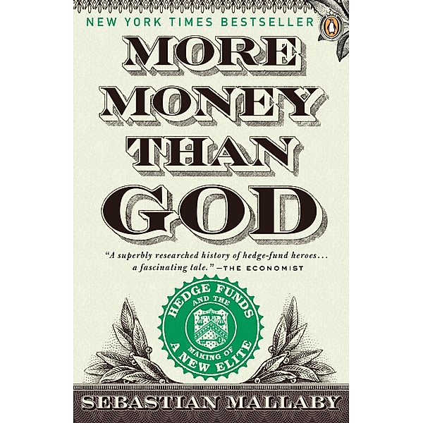 More Money Than God, Sebastian Mallaby