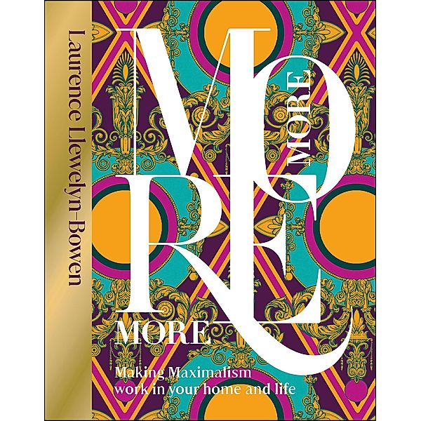 More More More, Laurence Llewelyn-Bowen