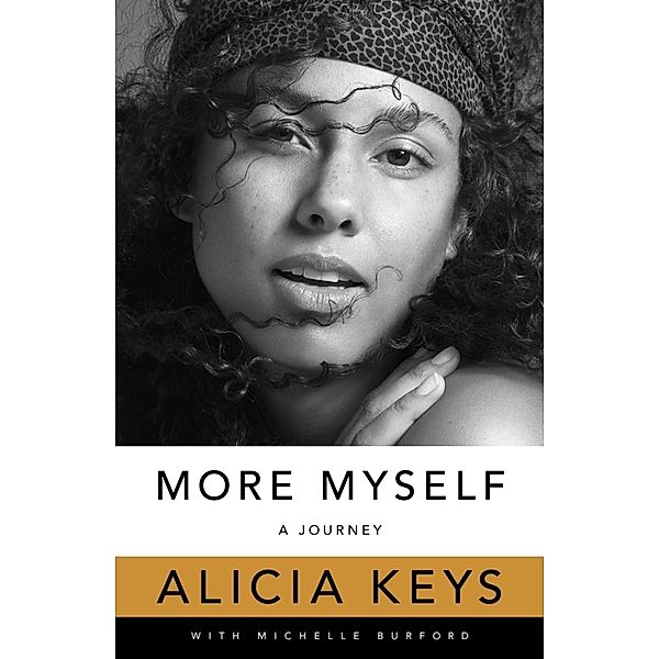 More Myself, Alicia Keys