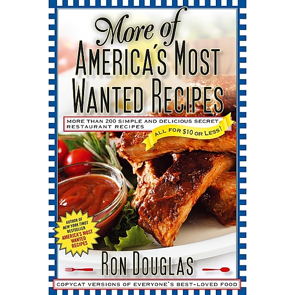 More of America's Most Wanted Recipes, Ron Douglas