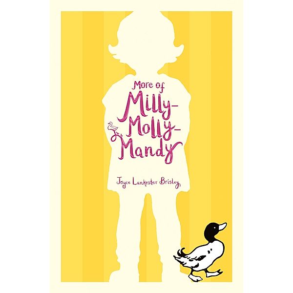 More of Milly-Molly-Mandy, Joyce Lankester Brisley
