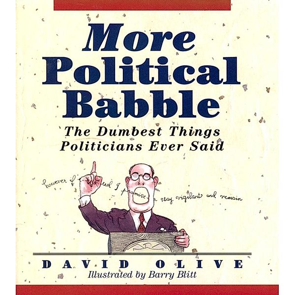 More Political Babble, David Olive
