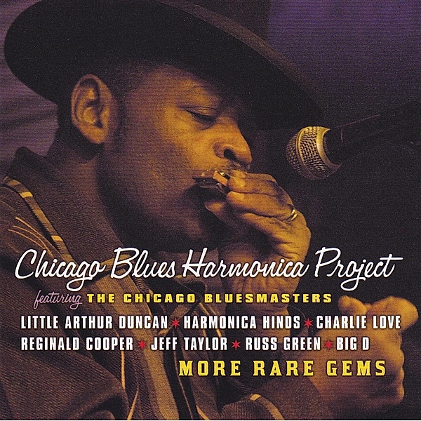 More Rare Gems, Chicago Blues Harmonica Project