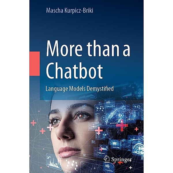 More than a Chatbot, Mascha Kurpicz-Briki