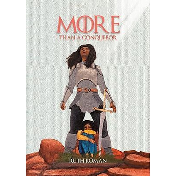 More Than A Conqueror, Ruth Roman