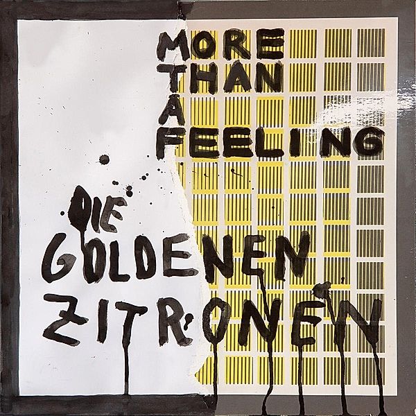 More Than A Feeling (Vinyl), Die Goldenen Zitronen