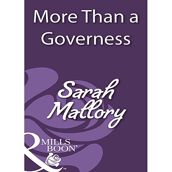 More Than A Governess, Sarah Mallory