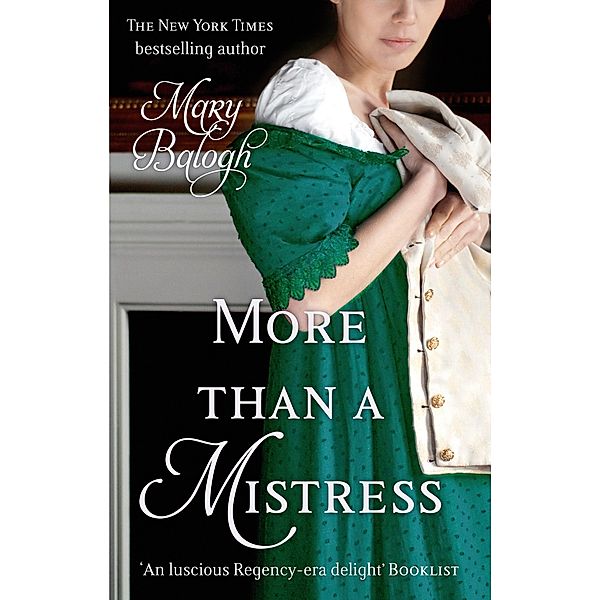 More Than A Mistress / Mistress Couplet Bd.1, Mary Balogh