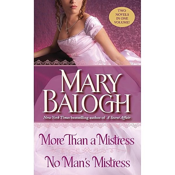 More than a Mistress/No Man's Mistress, Mary Balogh