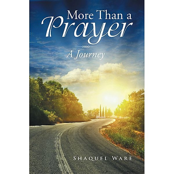 More Than a Prayer, Shaquel Ware