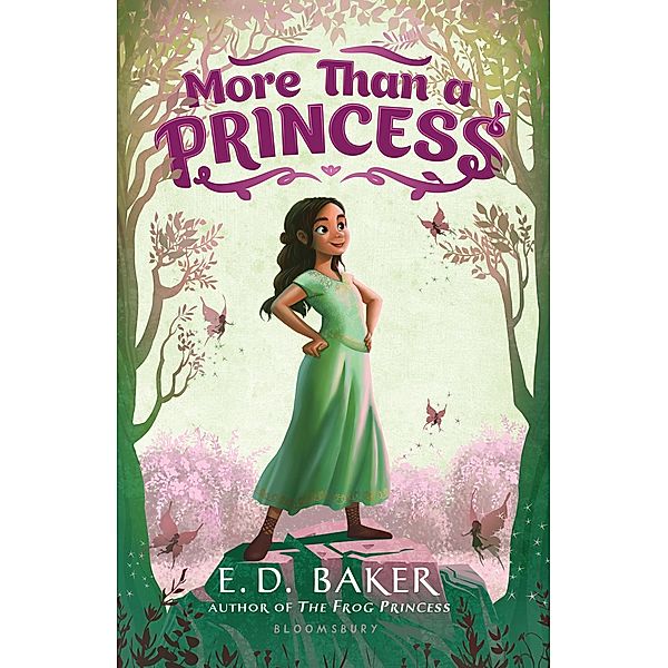 More Than a Princess, E. D. Baker